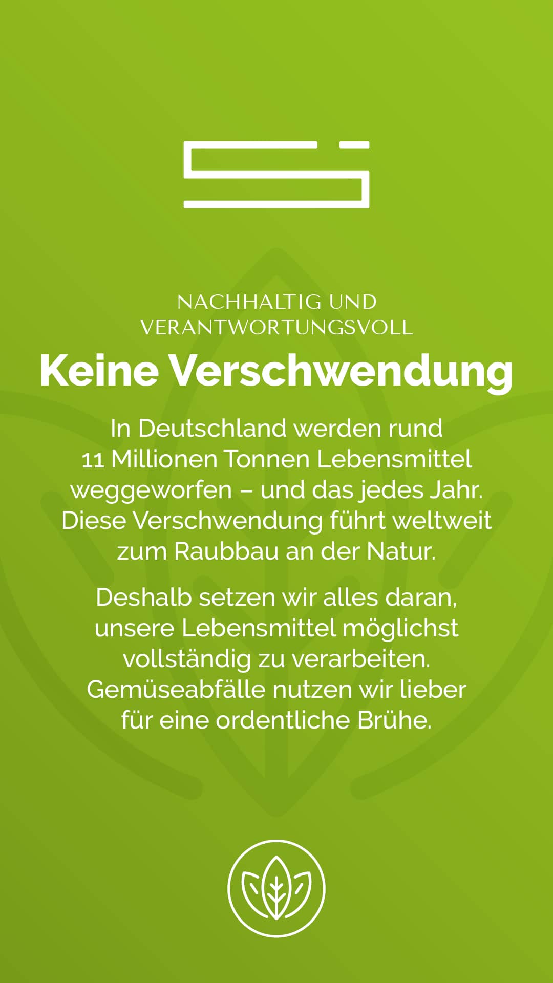 Massnahmen zur Nachhaltigkeit - Keine Verschwendung